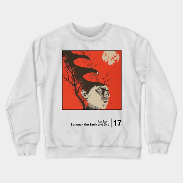 Between the Earth and Sky - Minimal Style Graphic Fan Artwork Crewneck Sweatshirt by saudade